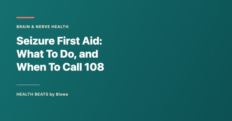 Seizure First Aid: what to do, and when to call 108