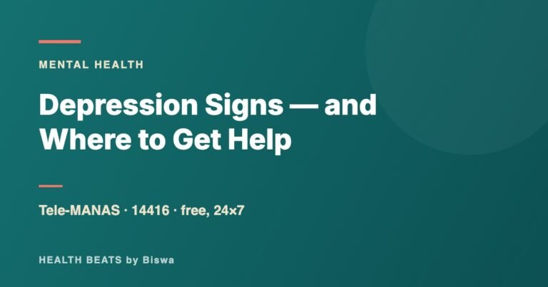 Depression Signs and Where to Get Help - Health Beats by Biswa